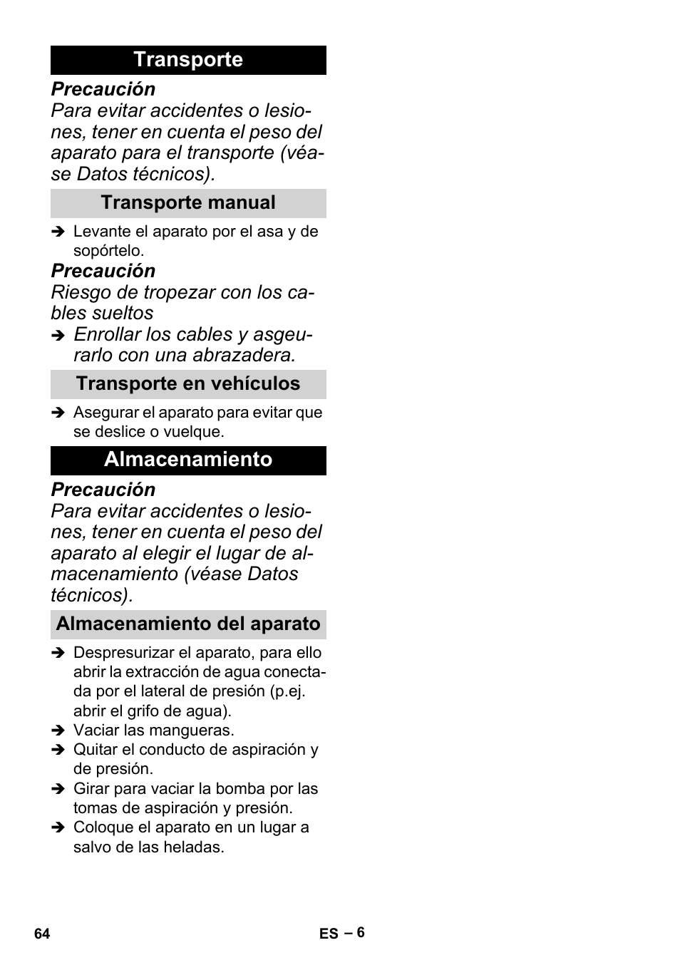 Transporte, Transporte manual, Transporte en vehículos | Almacenamiento, Almacenamiento del aparato | Karcher BP 2 Garden User Manual | Page 64 / 106