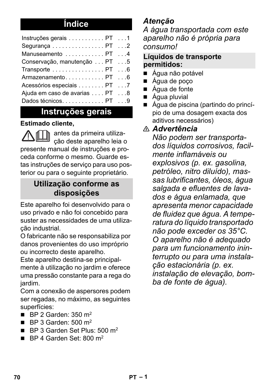 Português, Índice, Instruções gerais | Utilização conforme as disposições, Líquidos de transporte permitidos | Karcher BP 2 Garden User Manual | Page 70 / 106