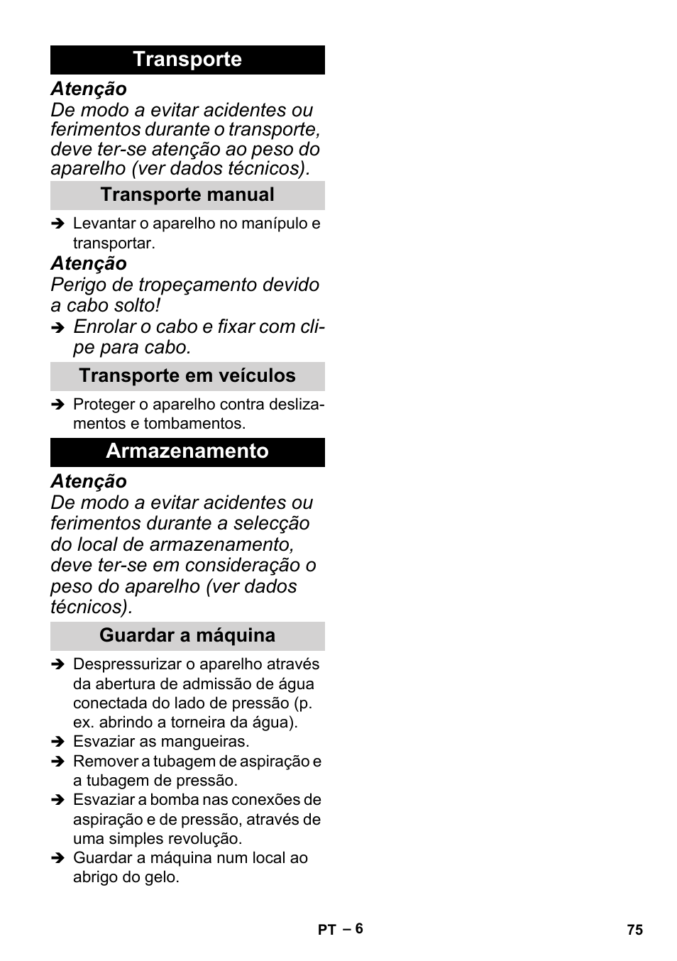 Transporte, Transporte manual, Transporte em veículos | Armazenamento, Guardar a máquina | Karcher BP 2 Garden User Manual | Page 75 / 106