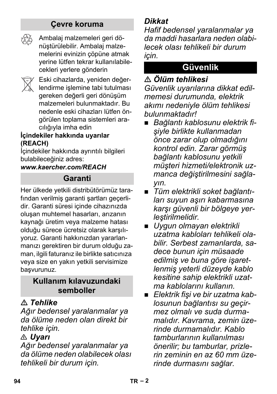 Çevre koruma, Garanti, Kullanım kılavuzundaki semboller | Güvenlik | Karcher BP 2 Garden User Manual | Page 94 / 106