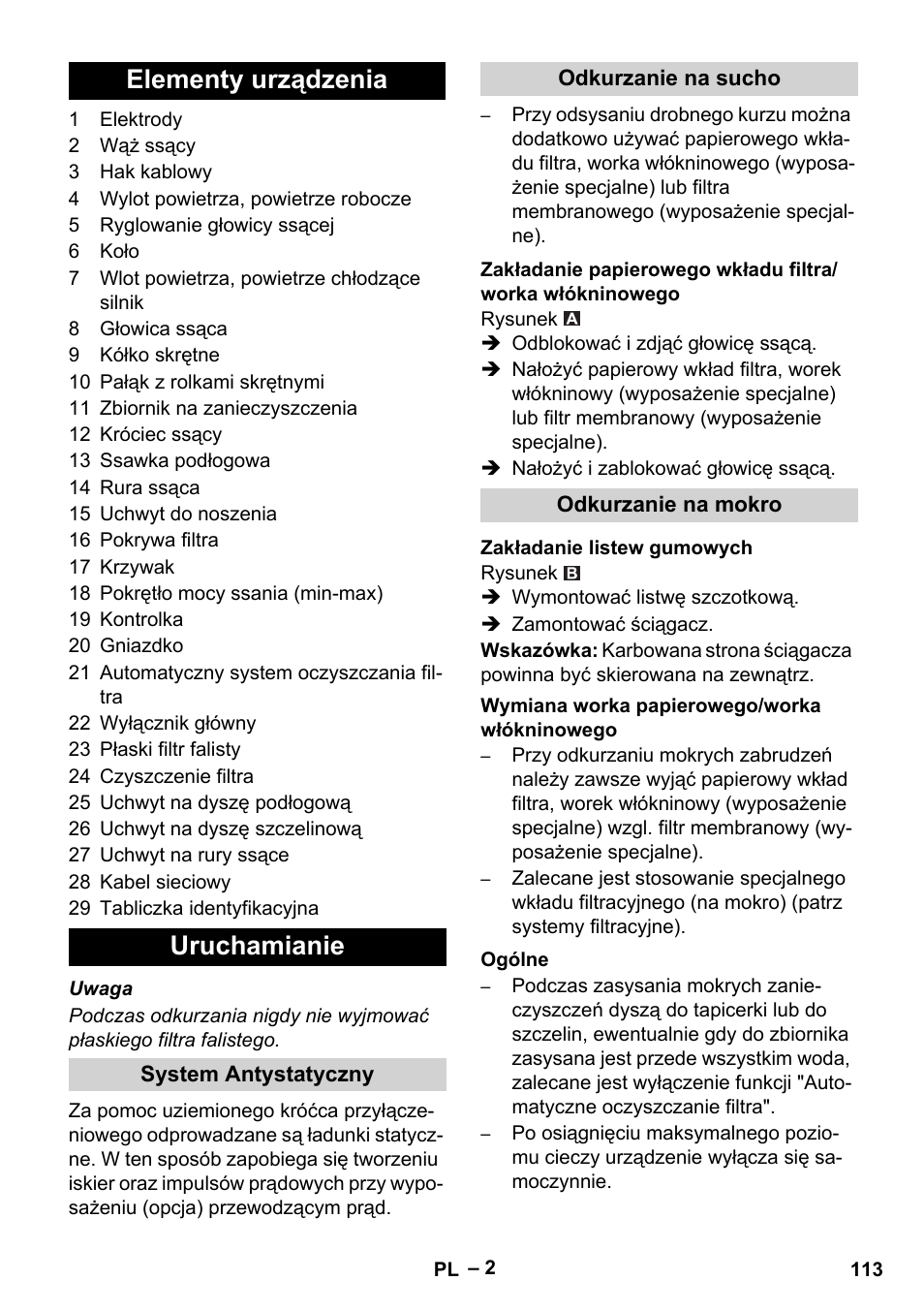 Elementy urządzenia, Uruchamianie, System antystatyczny | Odkurzanie na sucho, Odkurzanie na mokro, Zakładanie listew gumowych, Wymiana worka papierowego/worka włókninowego, Ogólne, Elementy urządzenia uruchamianie | Karcher NT 45-1 Tact Te Ec User Manual | Page 113 / 180