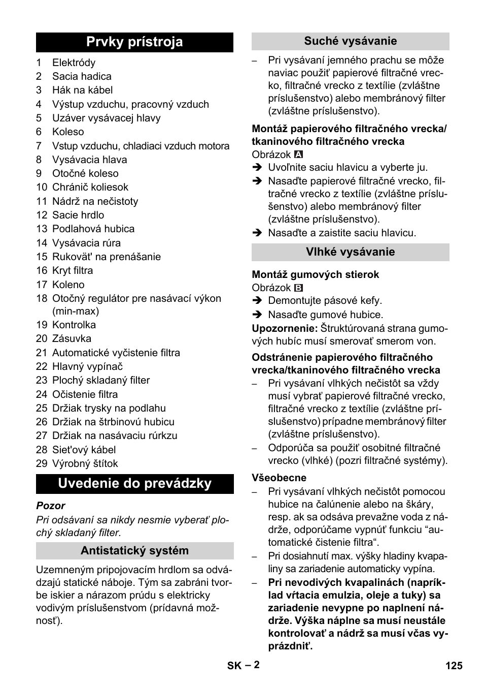 Prvky prístroja, Uvedenie do prevádzky, Antistatický systém | Suché vysávanie, Vlhké vysávanie, Montáž gumových stierok, Všeobecne, Prvky prístroja uvedenie do prevádzky | Karcher NT 45-1 Tact Te Ec User Manual | Page 125 / 180