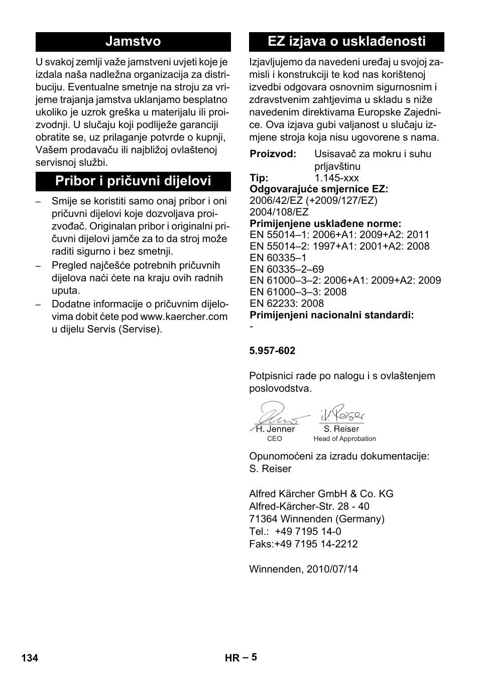 Jamstvo, Pribor i pričuvni dijelovi, Ez izjava o usklađenosti | Karcher NT 45-1 Tact Te Ec User Manual | Page 134 / 180