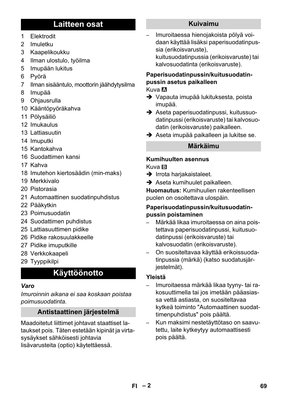 Laitteen osat, Käyttöönotto, Antistaattinen järjestelmä | Kuivaimu, Märkäimu, Kumihuulten asennus, Yleistä, Laitteen osat käyttöönotto | Karcher NT 45-1 Tact Te Ec User Manual | Page 69 / 180