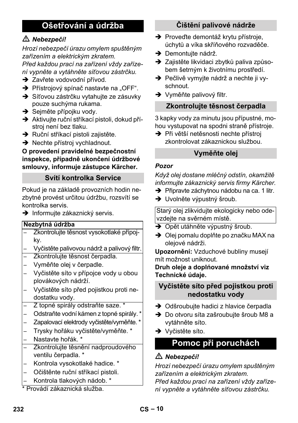 Ošetřování a údržba, Svítí kontrolka service, Čištění palivové nádrže | Zkontrolujte těsnost čerpadla, Vyměňte olej, Pomoc při poruchách | Karcher HDS 2000 SUPER User Manual | Page 232 / 400