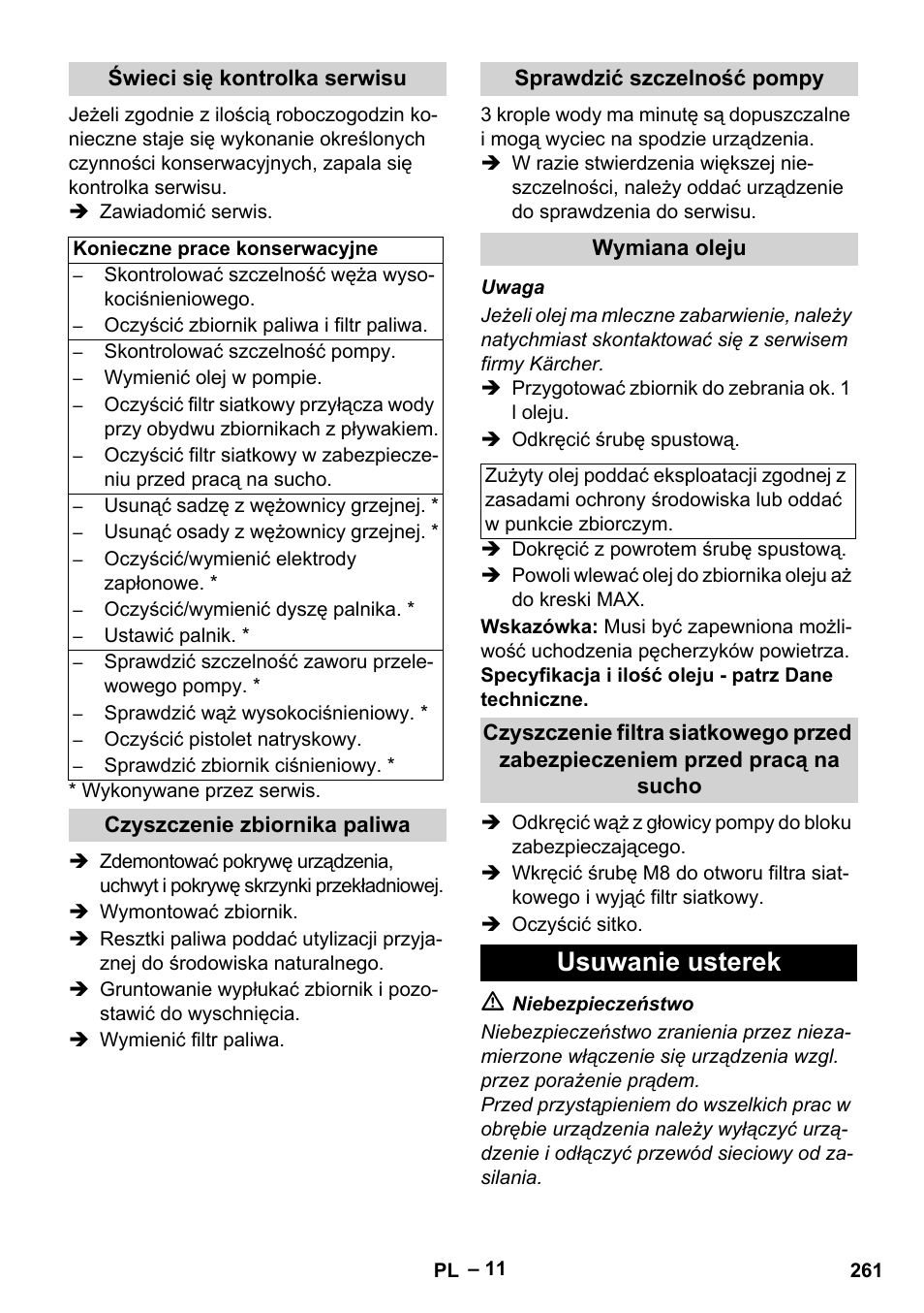 Świeci się kontrolka serwisu, Czyszczenie zbiornika paliwa, Sprawdzić szczelność pompy | Wymiana oleju, Usuwanie usterek | Karcher HDS 2000 SUPER User Manual | Page 261 / 400