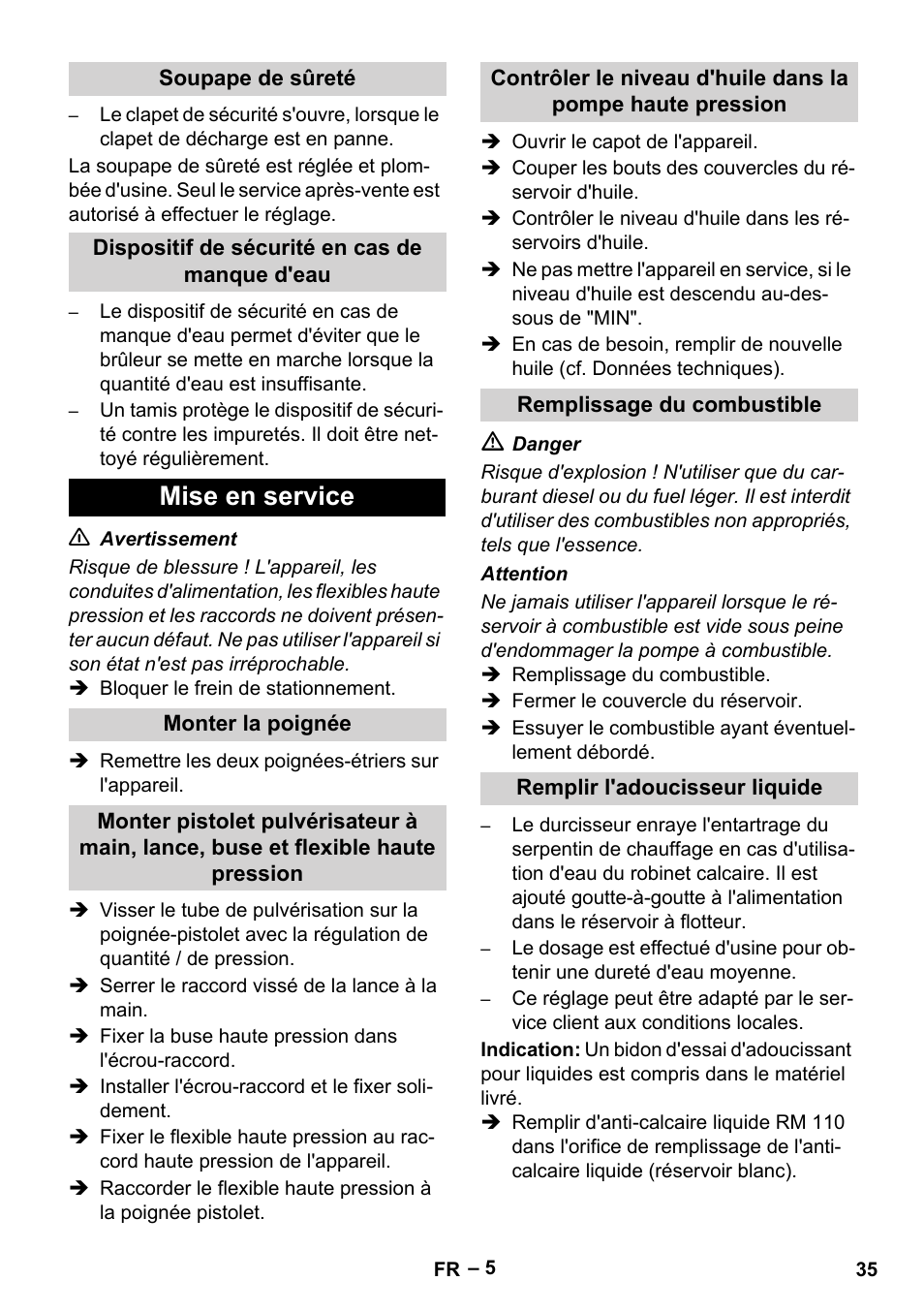 Soupape de sûreté, Dispositif de sécurité en cas de manque d'eau, Mise en service | Monter la poignée, Remplissage du combustible, Remplir l'adoucisseur liquide | Karcher HDS 2000 SUPER User Manual | Page 35 / 400