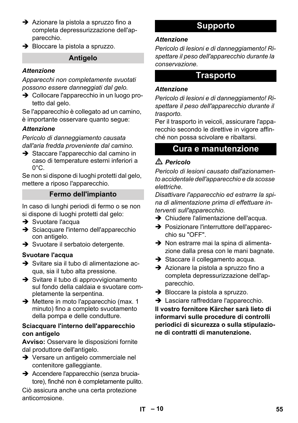 Antigelo, Fermo dell'impianto, Svuotare l'acqua | Sciacquare l'interno dell'apparecchio con antigelo, Supporto, Trasporto, Cura e manutenzione, Supporto trasporto cura e manutenzione | Karcher HDS 2000 SUPER User Manual | Page 55 / 400