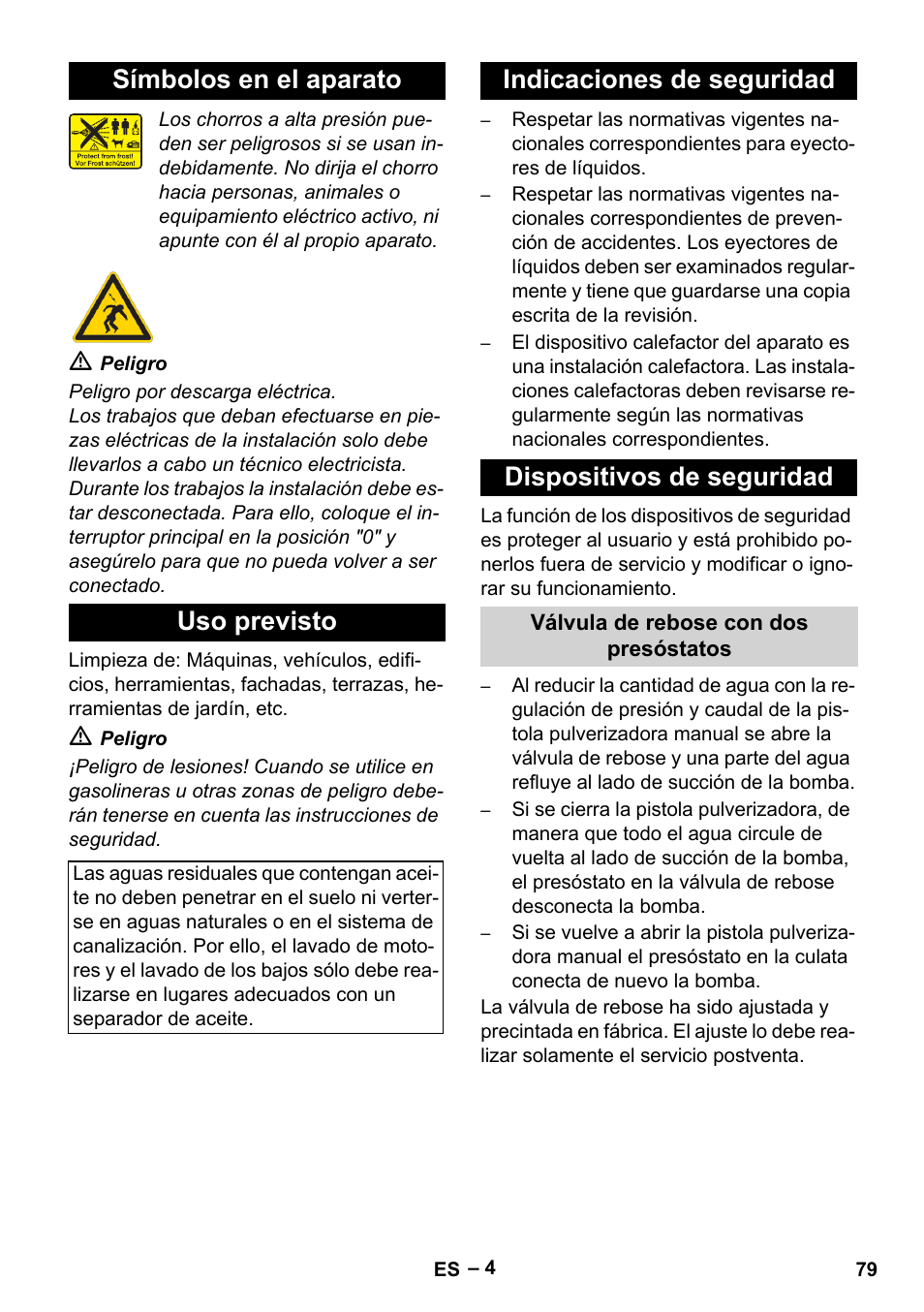 Símbolos en el aparato, Uso previsto, Indicaciones de seguridad | Dispositivos de seguridad, Válvula de rebose con dos presóstatos, Símbolos en el aparato uso previsto | Karcher HDS 2000 SUPER User Manual | Page 79 / 400