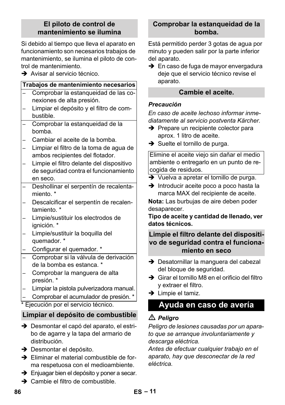 El piloto de control de mantenimiento se ilumina, Limpiar el depósito de combustible, Comprobar la estanqueidad de la bomba | Cambie el aceite, Ayuda en caso de avería | Karcher HDS 2000 SUPER User Manual | Page 86 / 400