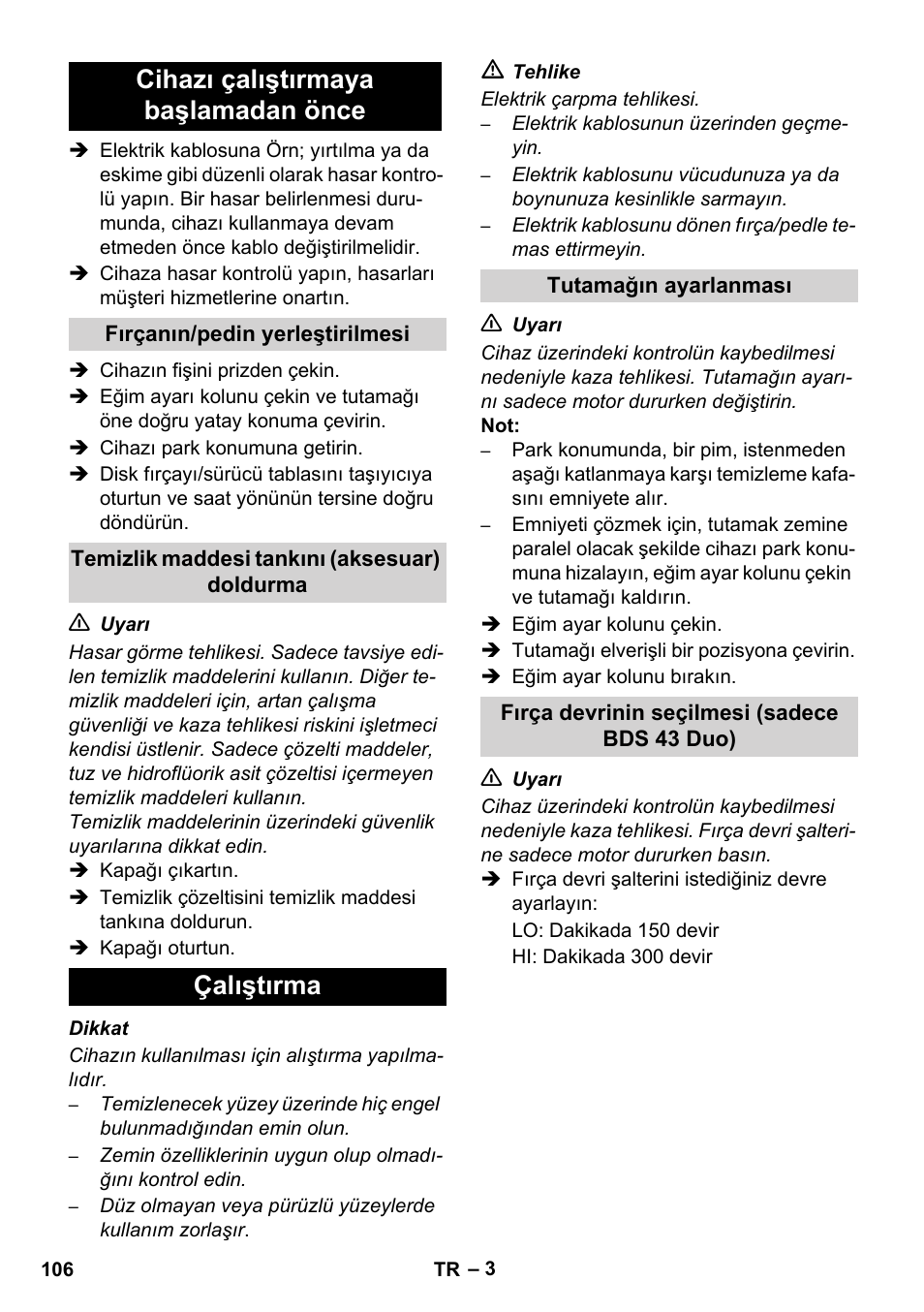 Cihazı çalıştırmaya başlamadan önce, Çalıştırma | Karcher BDS 43-450C EU User Manual | Page 106 / 240