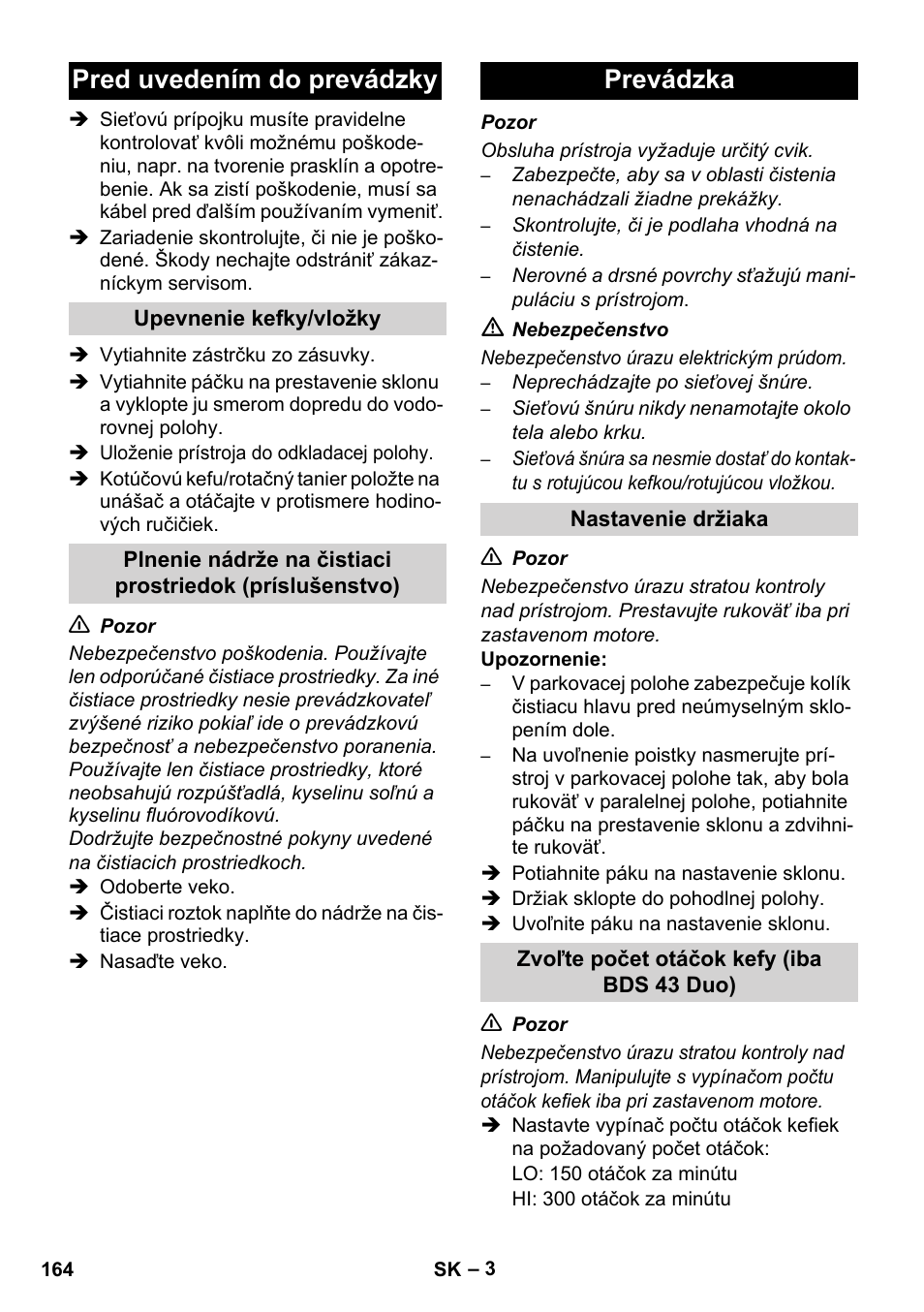 Pred uvedením do prevádzky, Prevádzka | Karcher BDS 43-450C EU User Manual | Page 164 / 240