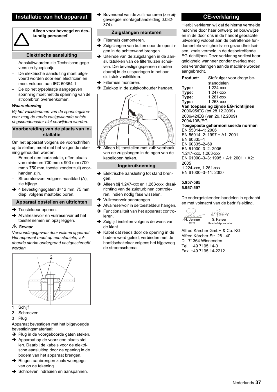 Installatie van het apparaat, Ce-verklaring | Karcher SB-Sauger Aspiratore self service MONO User Manual | Page 37 / 164