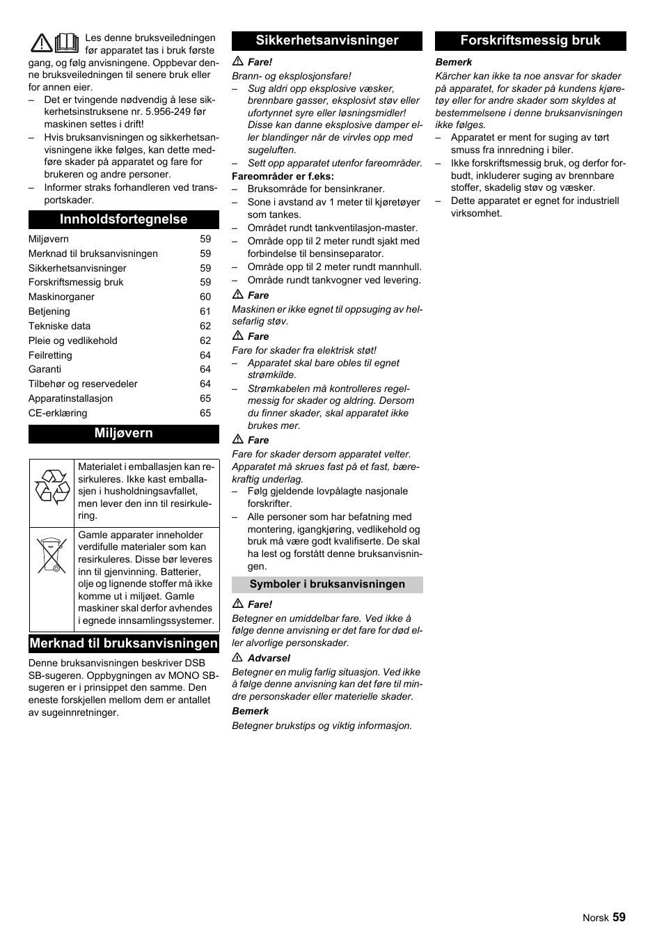 Innholdsfortegnelse miljøvern, Merknad til bruksanvisningen sikkerhetsanvisninger, Forskriftsmessig bruk | Karcher SB-Sauger Aspiratore self service MONO User Manual | Page 59 / 164