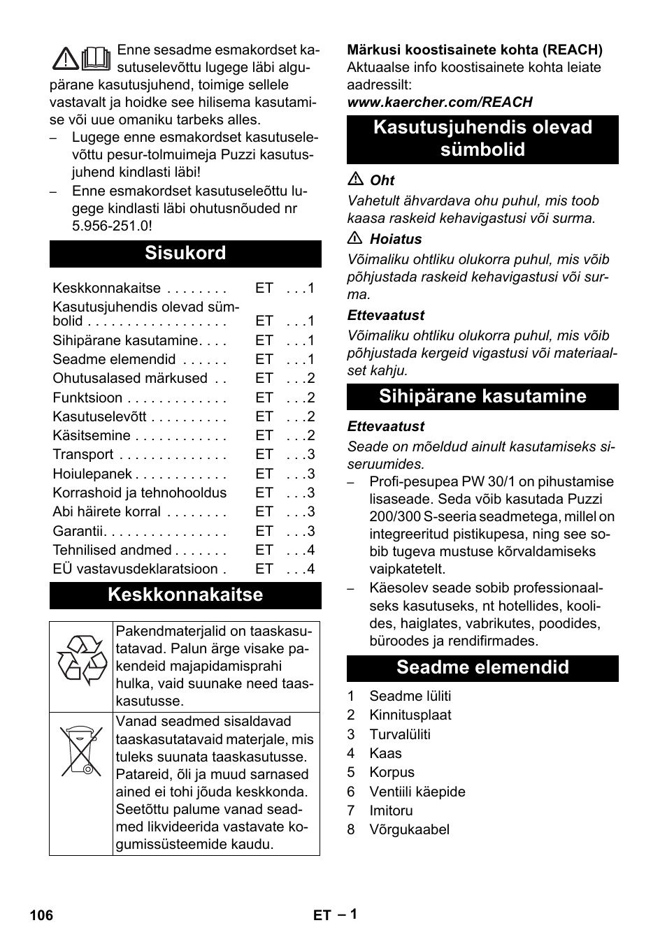 Eesti, Sisukord, Keskkonnakaitse | Kasutusjuhendis olevad sümbolid, Sihipärane kasutamine, Seadme elemendid | Karcher PW 30-1 User Manual | Page 106 / 128