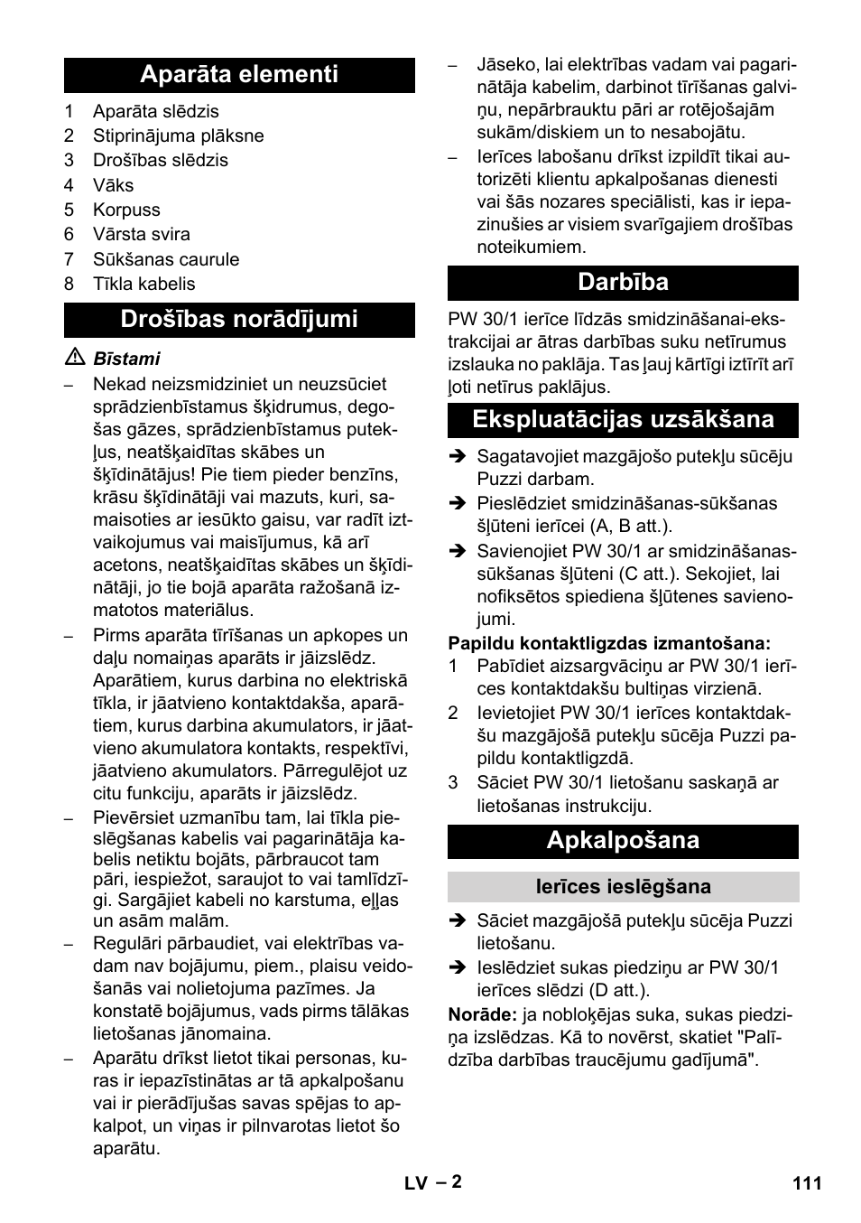 Aparāta elementi, Drošības norādījumi, Darbība | Ekspluatācijas uzsākšana, Apkalpošana, Ierīces ieslēgšana | Karcher PW 30-1 User Manual | Page 111 / 128