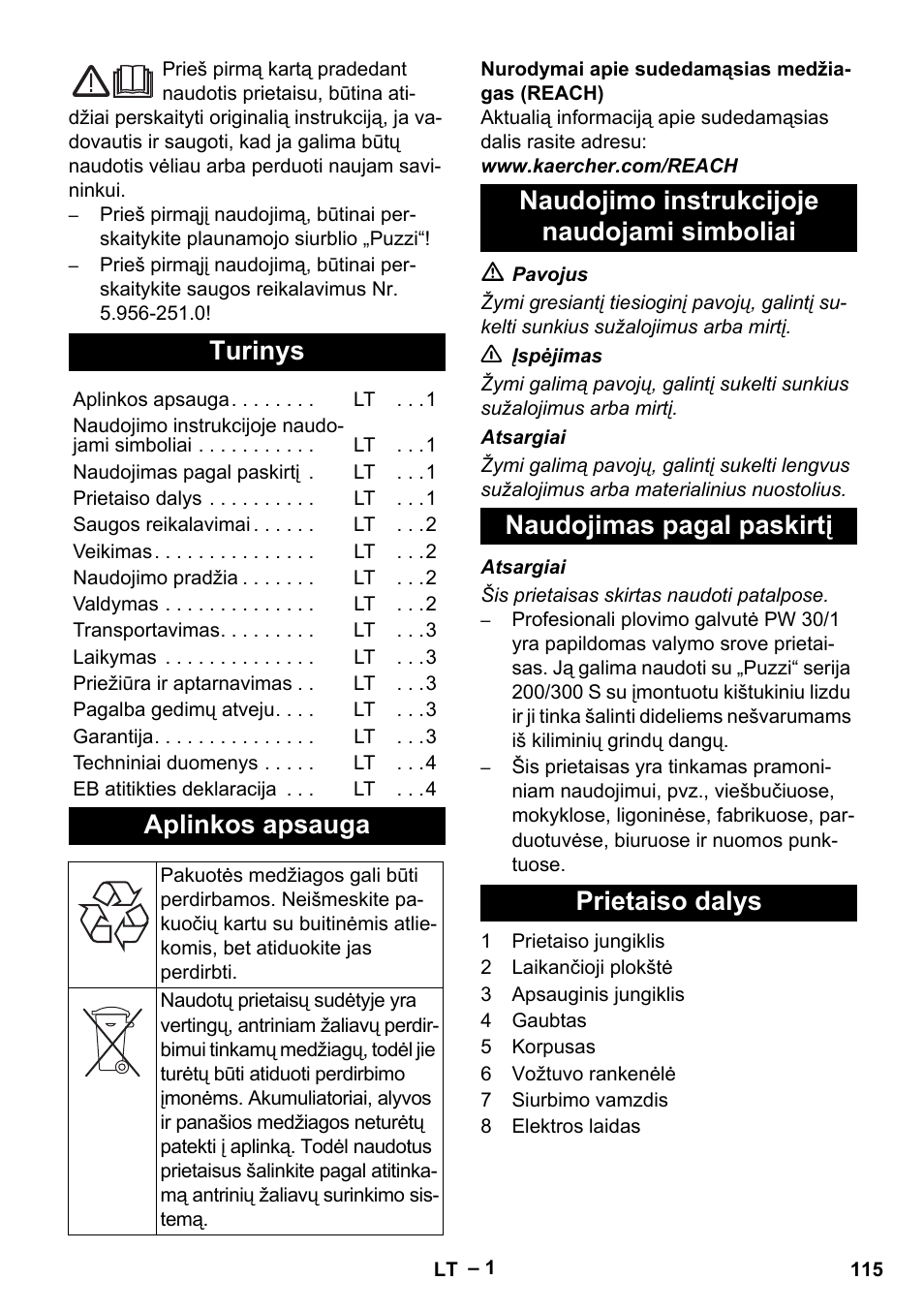 Lietuviškai, Turinys, Aplinkos apsauga | Naudojimo instrukcijoje naudojami simboliai, Naudojimas pagal paskirtį, Prietaiso dalys | Karcher PW 30-1 User Manual | Page 115 / 128