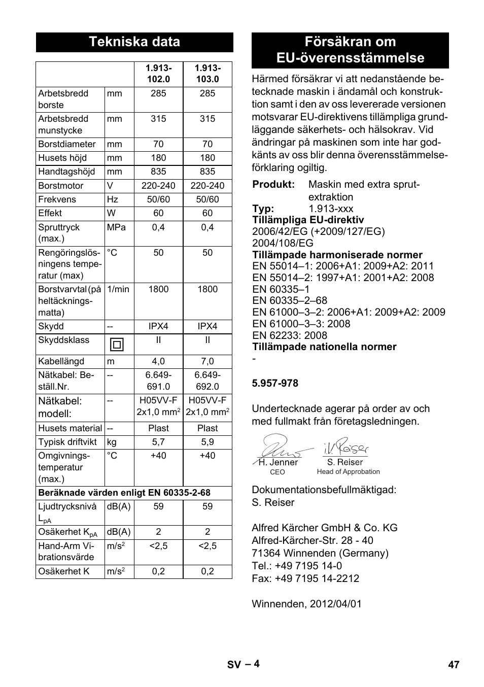 Tekniska data, Försäkran om eu-överensstämmelse | Karcher PW 30-1 User Manual | Page 47 / 128