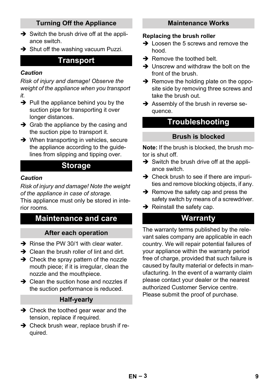 Turning off the appliance, Transport, Storage | Maintenance and care, After each operation, Half-yearly, Maintenance works, Replacing the brush roller, Troubleshooting, Brush is blocked | Karcher PW 30-1 User Manual | Page 9 / 128