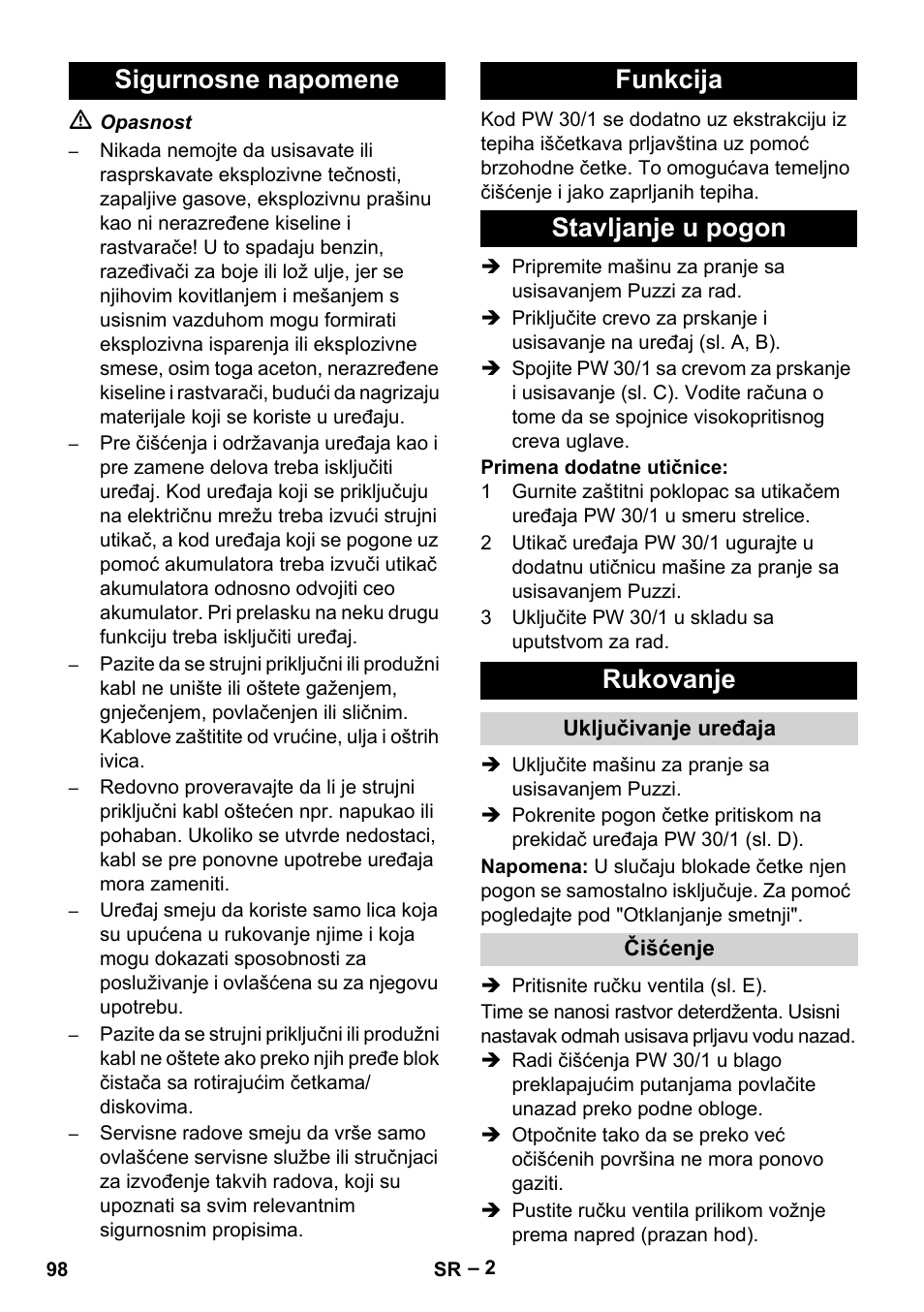 Sigurnosne napomene, Funkcija, Stavljanje u pogon | Rukovanje, Uključivanje uređaja, Čišćenje | Karcher PW 30-1 User Manual | Page 98 / 128