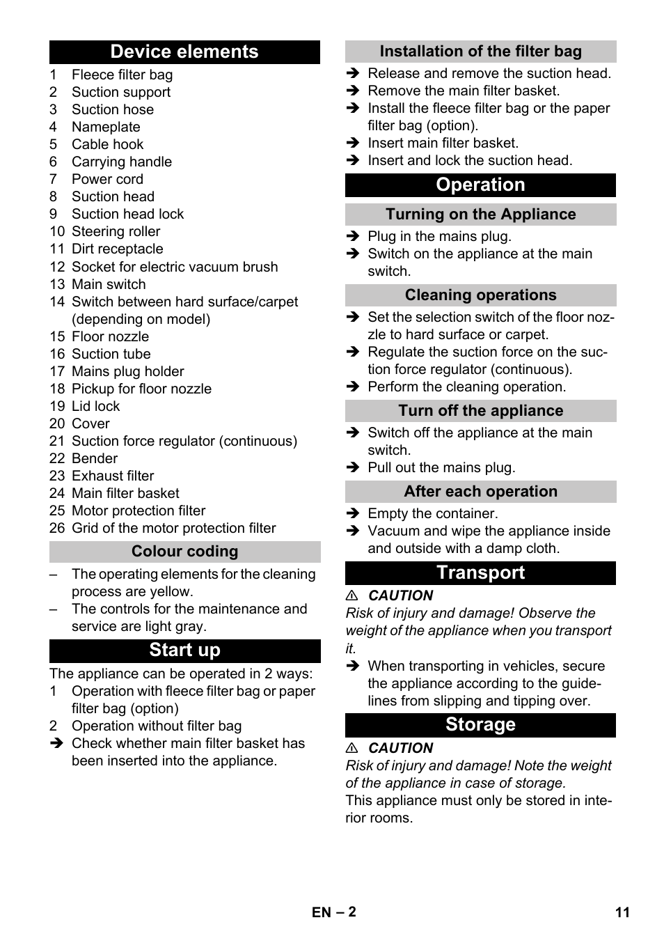 Device elements, Colour coding, Start up | Installation of the filter bag, Operation, Turning on the appliance, Cleaning operations, Turn off the appliance, After each operation, Transport | Karcher T 12-1 User Manual | Page 11 / 148