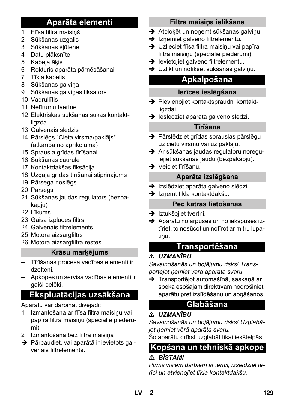 Aparāta elementi, Krāsu marķējums, Ekspluatācijas uzsākšana | Filtra maisiņa ielikšana, Apkalpošana, Ierīces ieslēgšana, Tīrīšana, Aparāta izslēgšana, Pēc katras lietošanas, Transportēšana | Karcher T 12-1 User Manual | Page 129 / 148