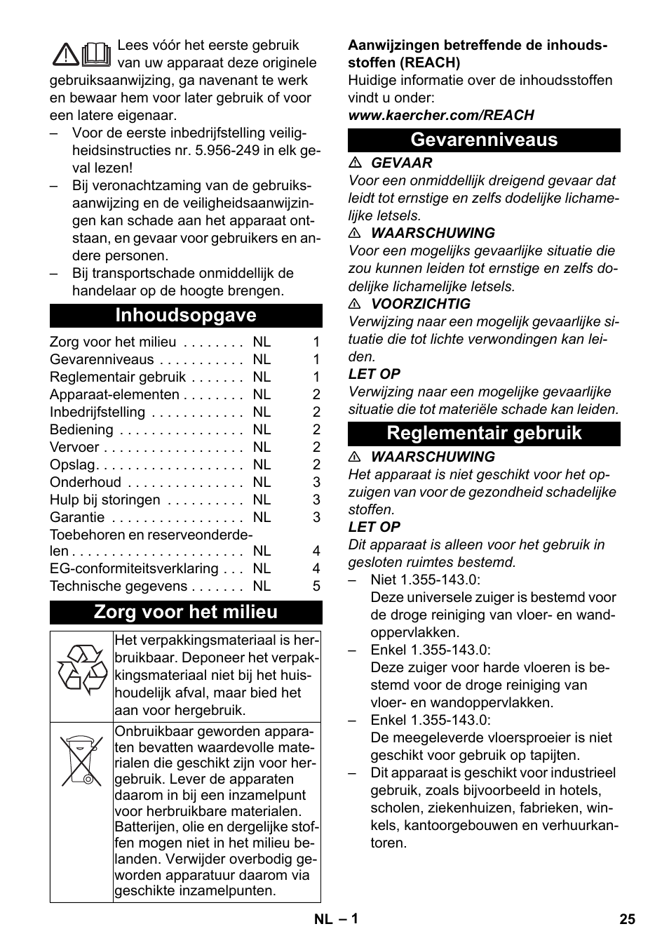 Nederlands, Inhoudsopgave, Zorg voor het milieu | Gevarenniveaus, Reglementair gebruik, Gevarenniveaus reglementair gebruik | Karcher T 12-1 User Manual | Page 25 / 148