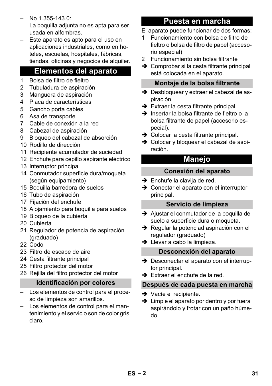 Elementos del aparato, Identificación por colores, Puesta en marcha | Montaje de la bolsa filtrante, Manejo, Conexión del aparato, Servicio de limpieza, Desconexión del aparato, Después de cada puesta en marcha | Karcher T 12-1 User Manual | Page 31 / 148