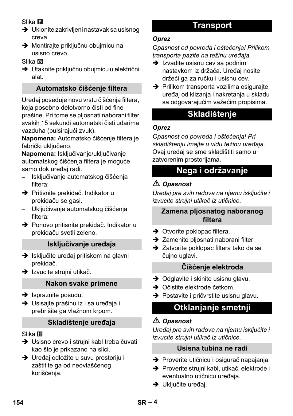 Automatsko čišćenje filtera, Isključivanje uređaja, Nakon svake primene | Skladištenje uređaja, Transport, Skladištenje, Nega i održavanje, Zamena pljosnatog naboranog filtera, Čišćenje elektroda, Otklanjanje smetnji | Karcher NT 55-1 Tact Te User Manual | Page 154 / 200