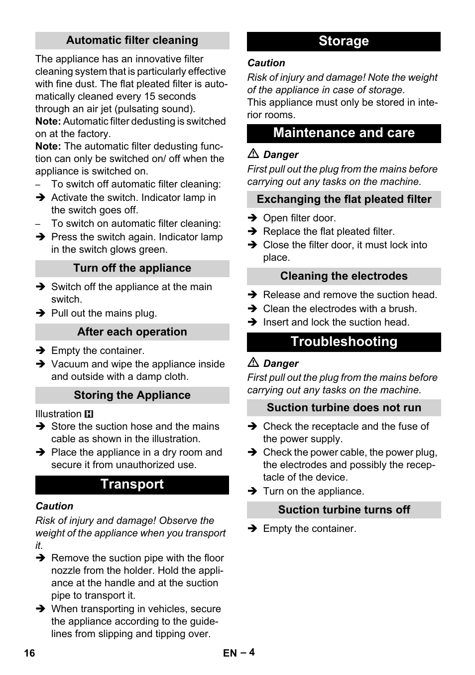 Automatic filter cleaning, Turn off the appliance, After each operation | Storing the appliance, Transport, Storage, Maintenance and care, Exchanging the flat pleated filter, Cleaning the electrodes, Troubleshooting | Karcher NT 55-1 Tact Te User Manual | Page 16 / 200