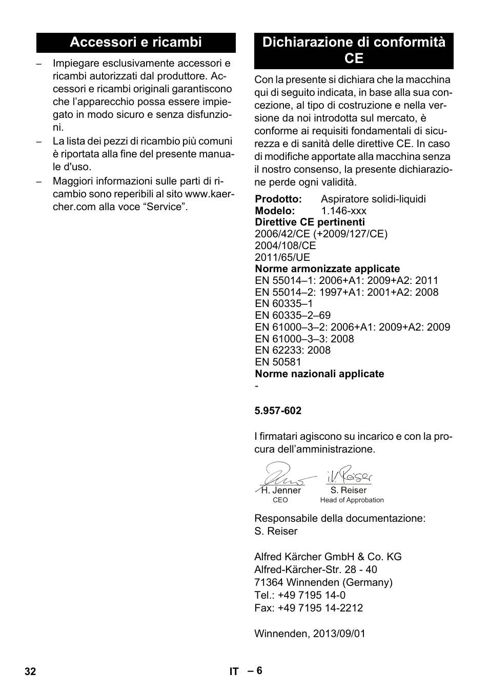 Accessori e ricambi, Dichiarazione di conformità ce, Accessori e ricambi dichiarazione di conformità ce | Karcher NT 55-1 Tact Te User Manual | Page 32 / 200