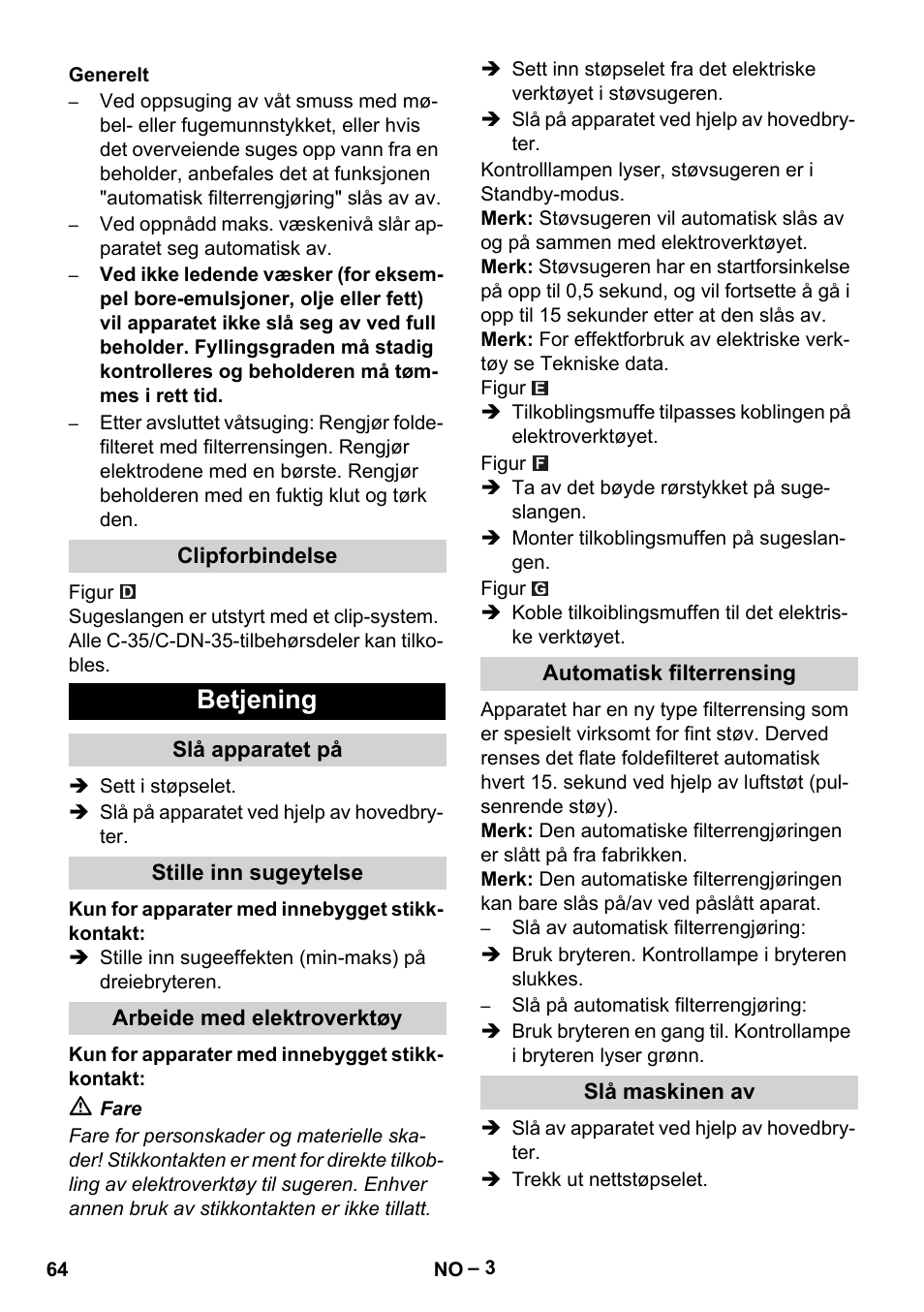 Generelt, Clipforbindelse, Betjening | Slå apparatet på, Stille inn sugeytelse, Arbeide med elektroverktøy, Automatisk filterrensing, Slå maskinen av | Karcher NT 55-1 Tact Te User Manual | Page 64 / 200