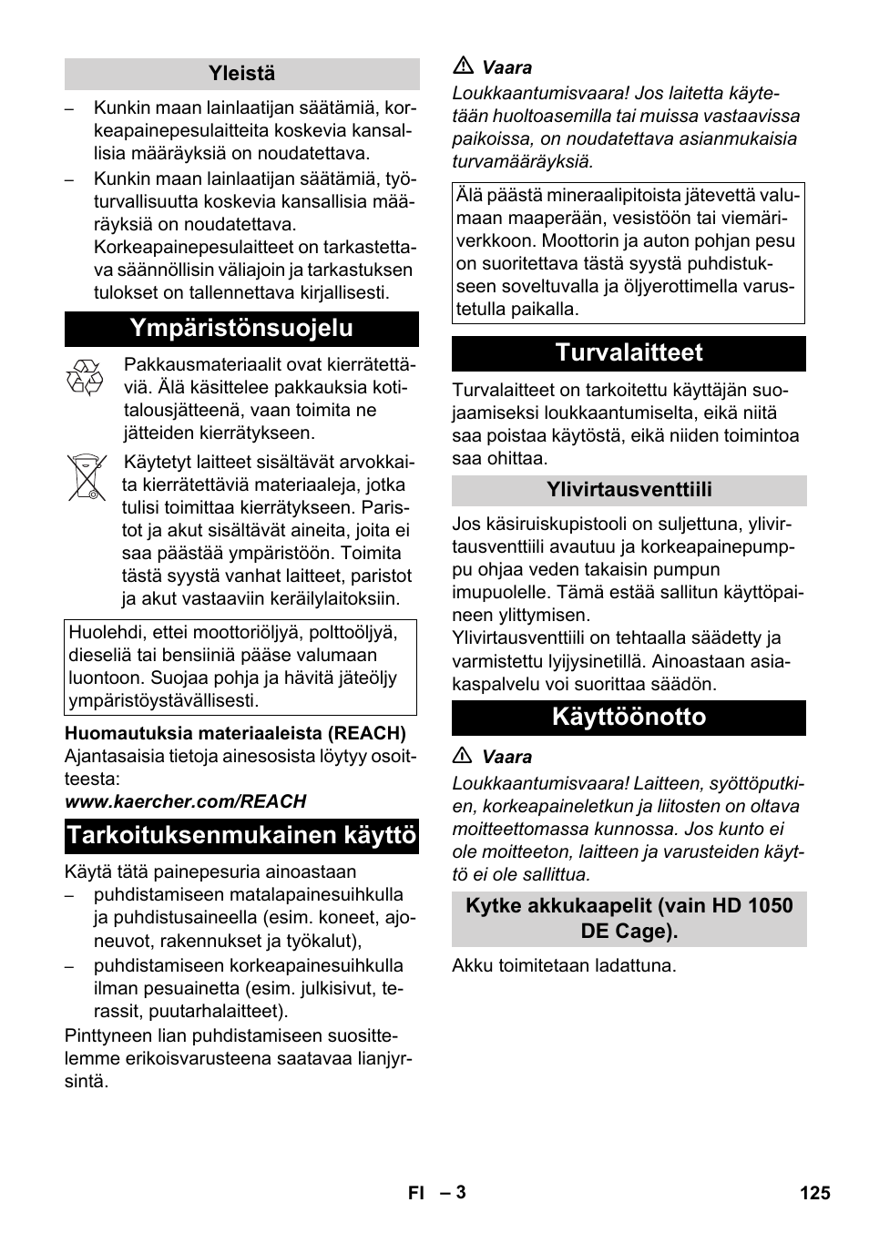 Ympäristönsuojelu, Tarkoituksenmukainen käyttö, Turvalaitteet | Käyttöönotto | Karcher HD 1050 De Cage User Manual | Page 125 / 286