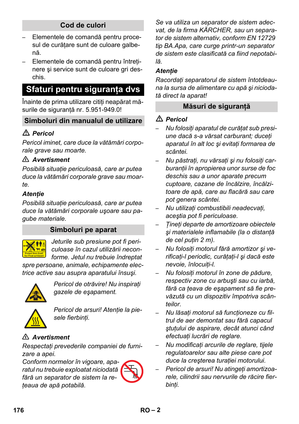 Sfaturi pentru siguranţa dvs | Karcher HD 1050 De Cage User Manual | Page 176 / 286