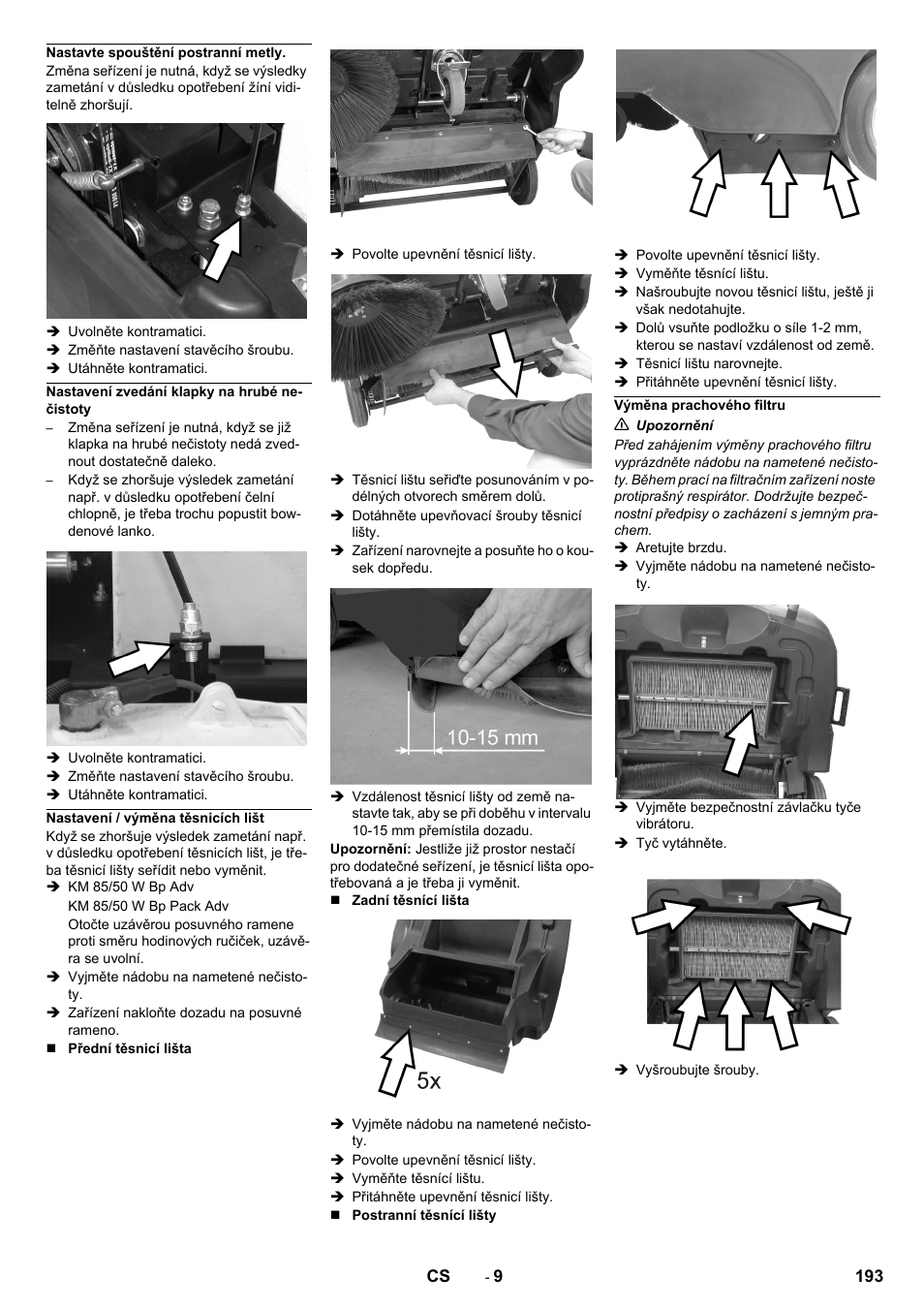 Nastavte spouštění postranní metly, Nastavení zvedání klapky na hrubé nečistoty, Nastavení / výměna těsnicích lišt | Výměna prachového filtru | Karcher KM 85-50 W Bp Adv User Manual | Page 193 / 336
