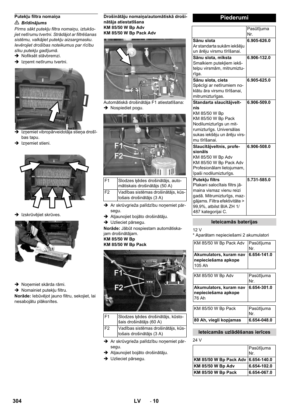 Putekļu filtra nomaiņa, Piederumi, Ieteicamās baterijas | Ieteicamās uzlādēšanas ierīces | Karcher KM 85-50 W Bp Adv User Manual | Page 304 / 336