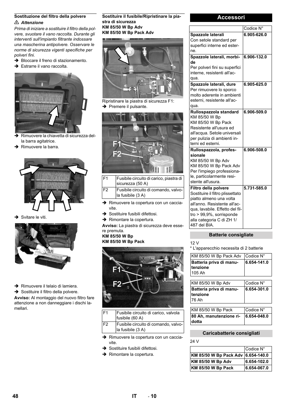 Sostituzione del filtro della polvere, Accessori, Batterie consigliate | Caricabatterie consigliati | Karcher KM 85-50 W Bp Adv User Manual | Page 48 / 336