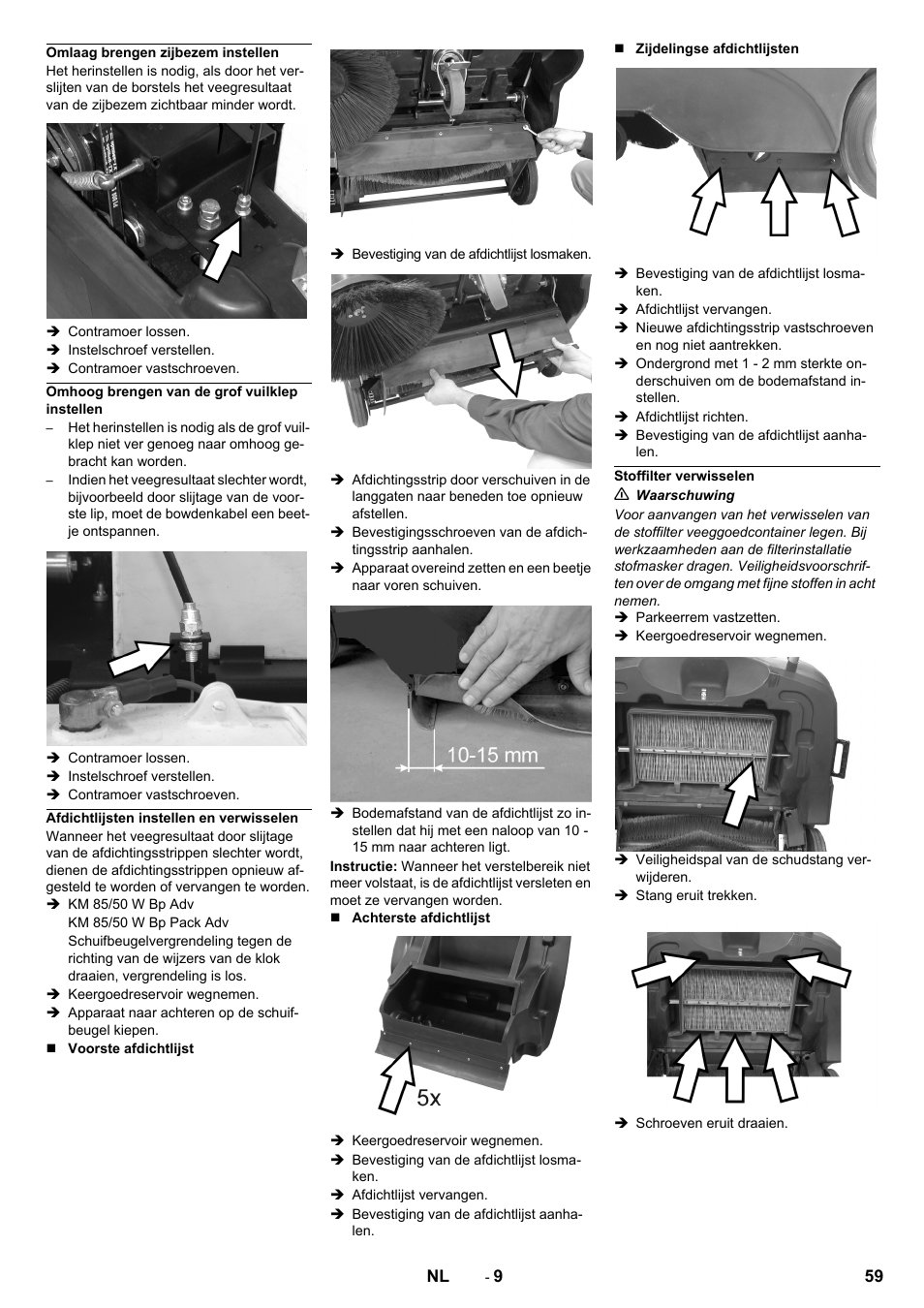 Omlaag brengen zijbezem instellen, Omhoog brengen van de grof vuilklep instellen, Afdichtlijsten instellen en verwisselen | Stoffilter verwisselen | Karcher KM 85-50 W Bp Adv User Manual | Page 59 / 336