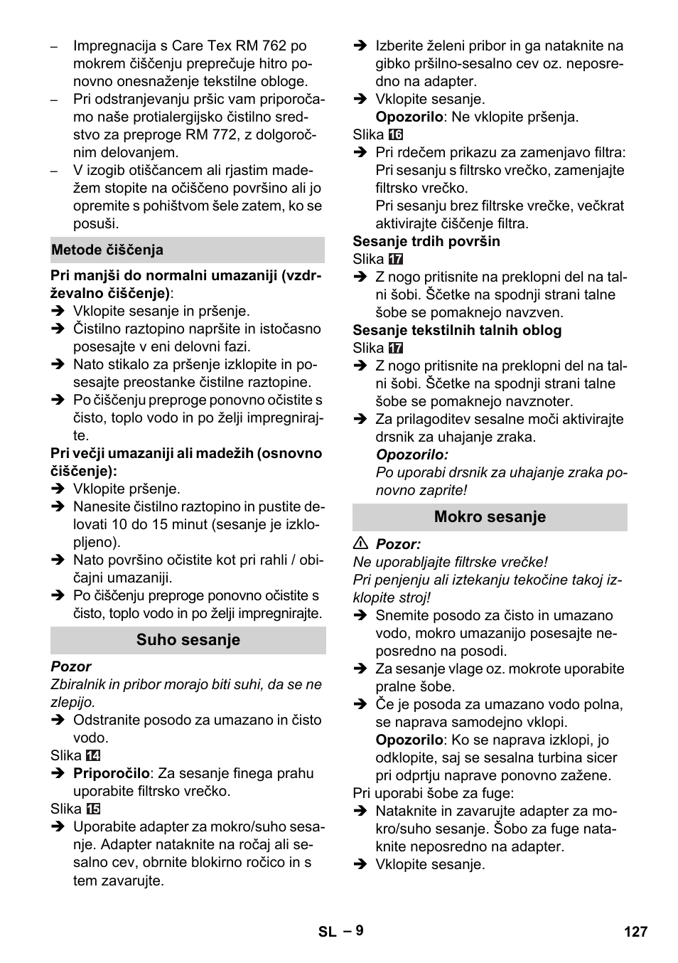 Metode čiščenja, Suho sesanje, Mokro sesanje | Karcher Aspiratori SE 5-100 EU User Manual | Page 127 / 214