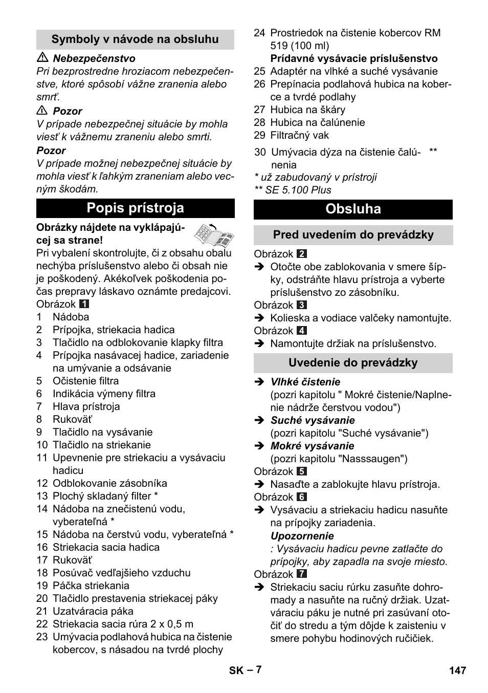 Symboly v návode na obsluhu, Popis prístroja, Obsluha | Pred uvedením do prevádzky, Uvedenie do prevádzky | Karcher Aspiratori SE 5-100 EU User Manual | Page 147 / 214