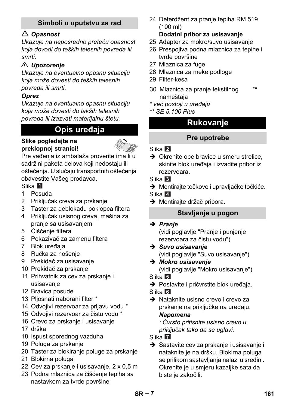 Simboli u uputstvu za rad, Opis uređaja, Rukovanje | Pre upotrebe, Stavljanje u pogon | Karcher Aspiratori SE 5-100 EU User Manual | Page 161 / 214