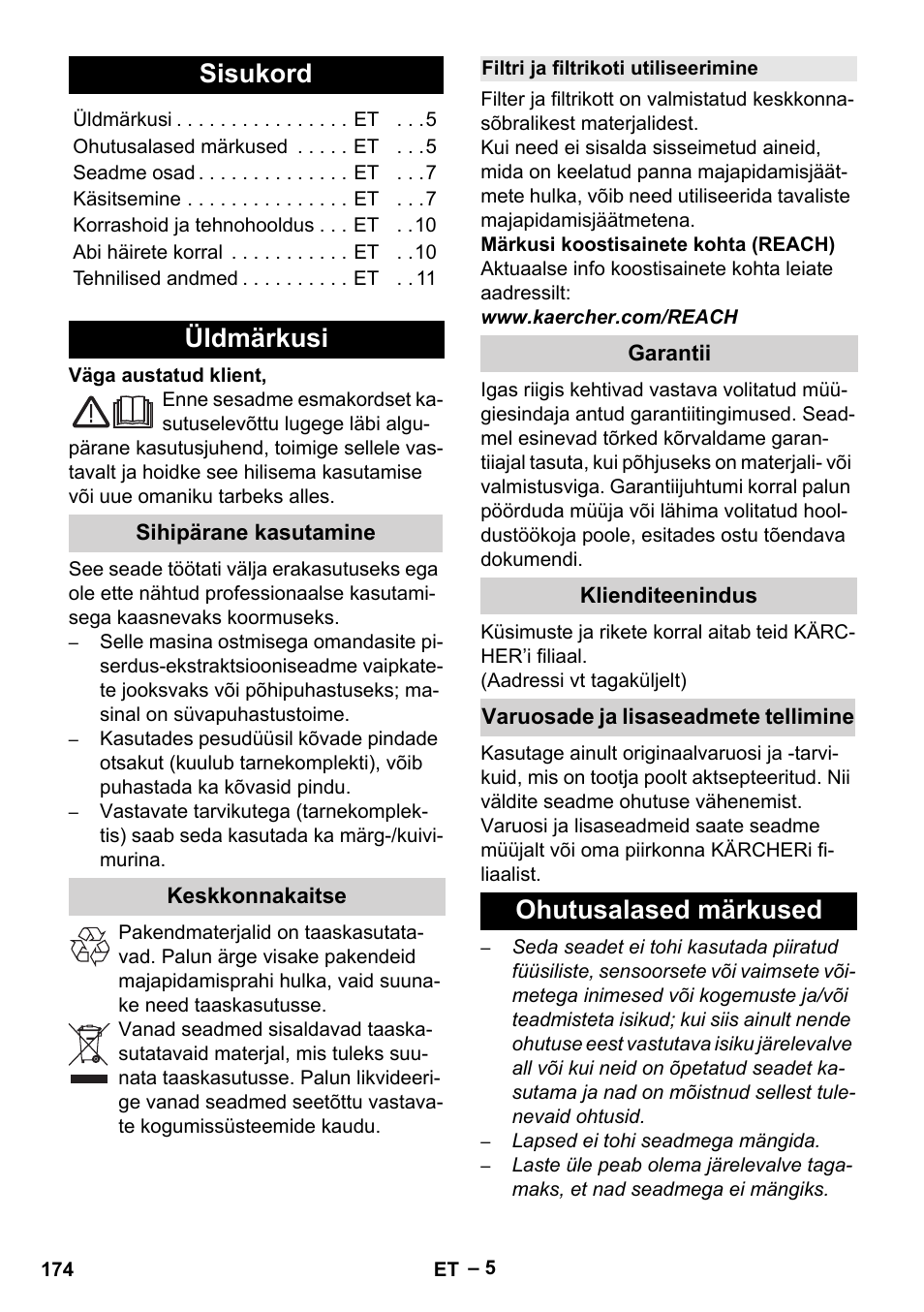 Eesti, Sisukord, Üldmärkusi | Sihipärane kasutamine, Keskkonnakaitse, Filtri ja filtrikoti utiliseerimine, Garantii, Klienditeenindus, Varuosade ja lisaseadmete tellimine, Ohutusalased märkused | Karcher Aspiratori SE 5-100 EU User Manual | Page 174 / 214