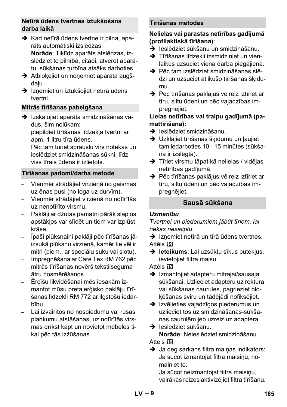 Netīrā ūdens tvertnes iztukšošana darba laikā, Mitrās tīrīšanas pabeigšana, Tīrīšanas padomi/darba metode | Tīrīšanas metodes, Sausā sūkšana | Karcher Aspiratori SE 5-100 EU User Manual | Page 185 / 214