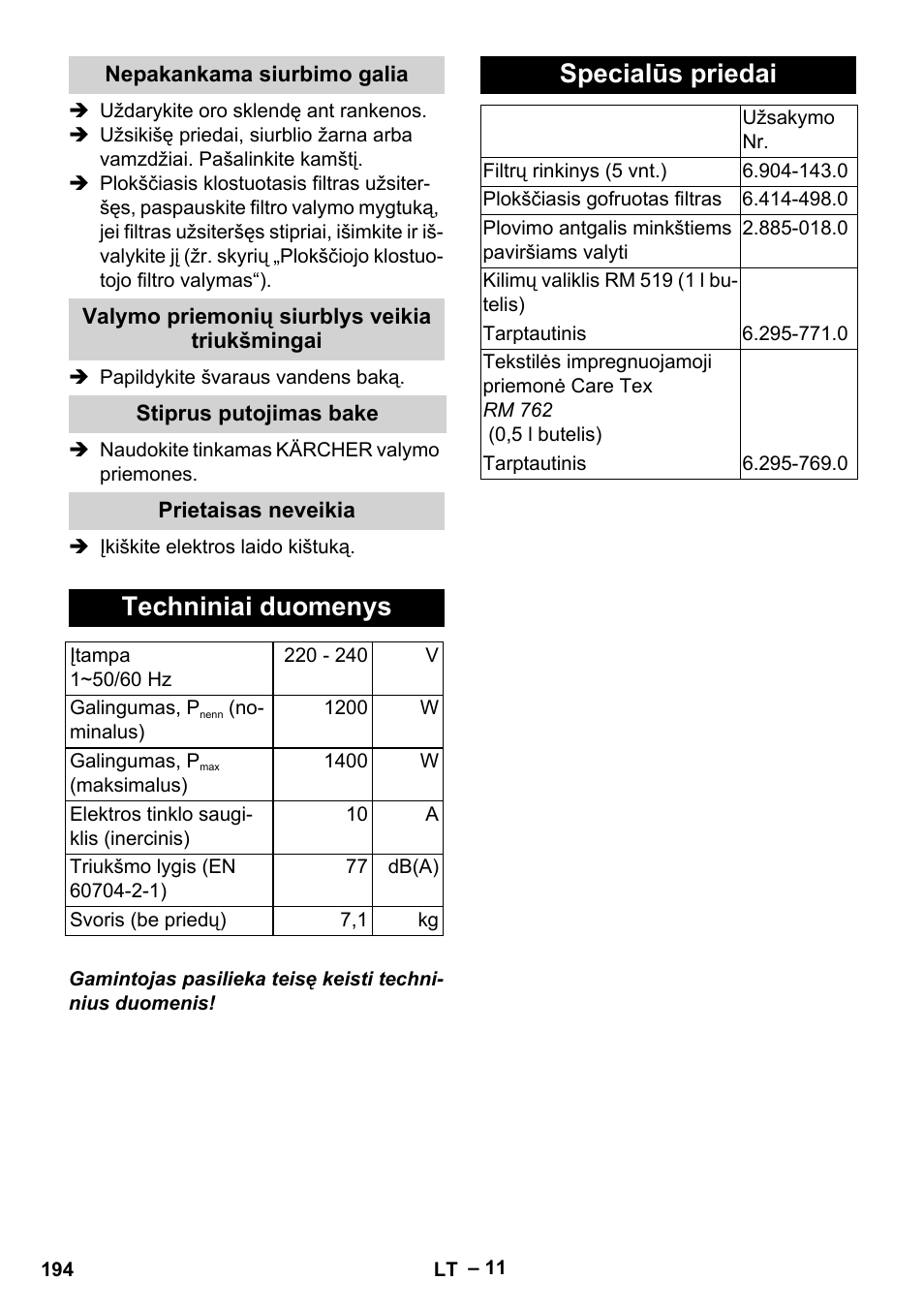 Nepakankama siurbimo galia, Valymo priemonių siurblys veikia triukšmingai, Stiprus putojimas bake | Prietaisas neveikia, Techniniai duomenys, Specialūs priedai | Karcher Aspiratori SE 5-100 EU User Manual | Page 194 / 214