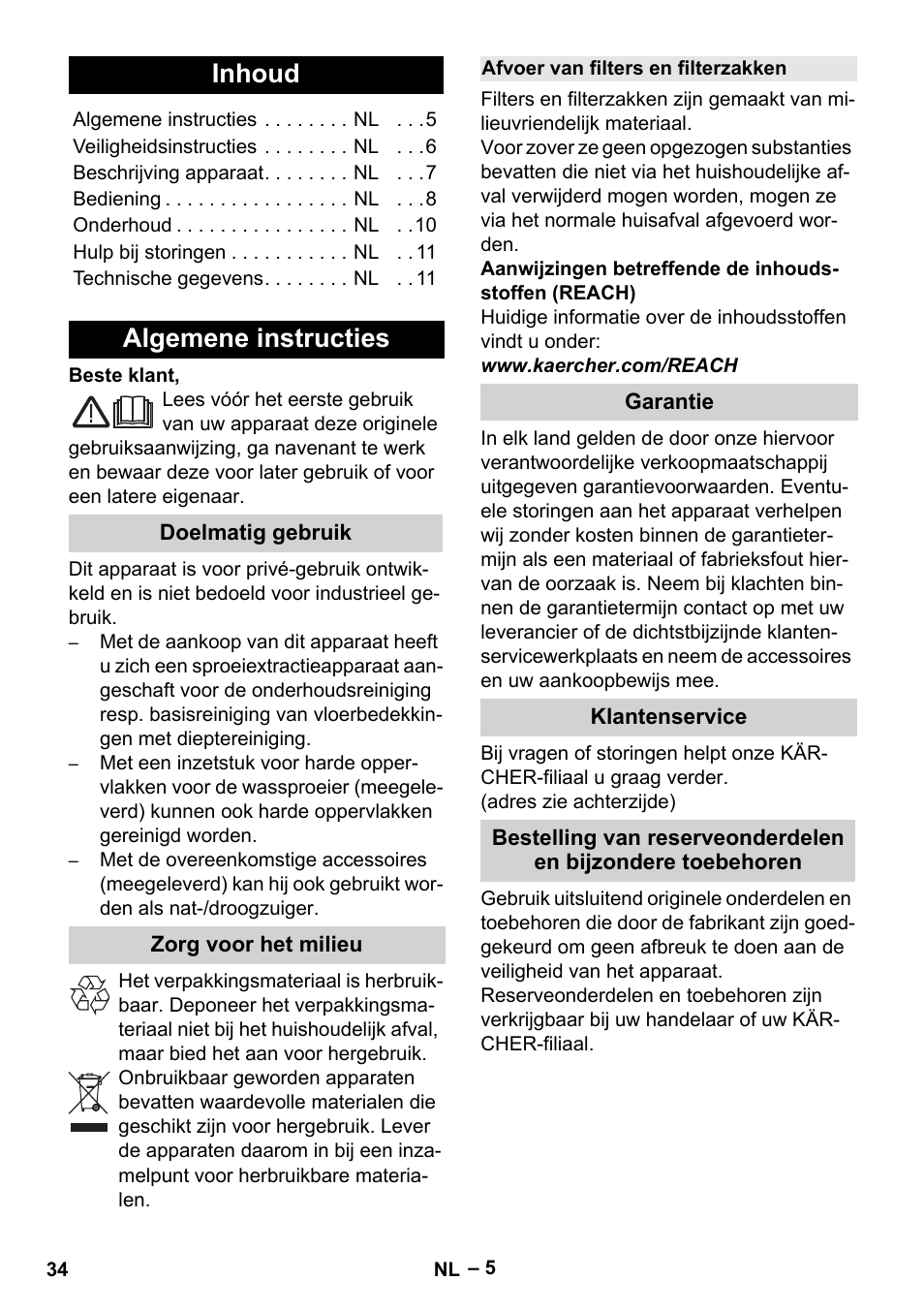 Nederlands, Inhoud, Algemene instructies | Doelmatig gebruik, Zorg voor het milieu, Afvoer van filters en filterzakken, Garantie, Klantenservice | Karcher Aspiratori SE 5-100 EU User Manual | Page 34 / 214