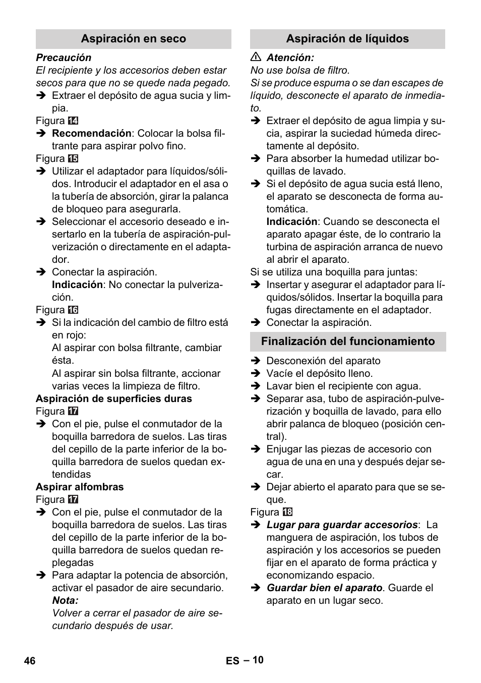 Aspiración en seco, Aspiración de líquidos, Finalización del funcionamiento | Karcher Aspiratori SE 5-100 EU User Manual | Page 46 / 214