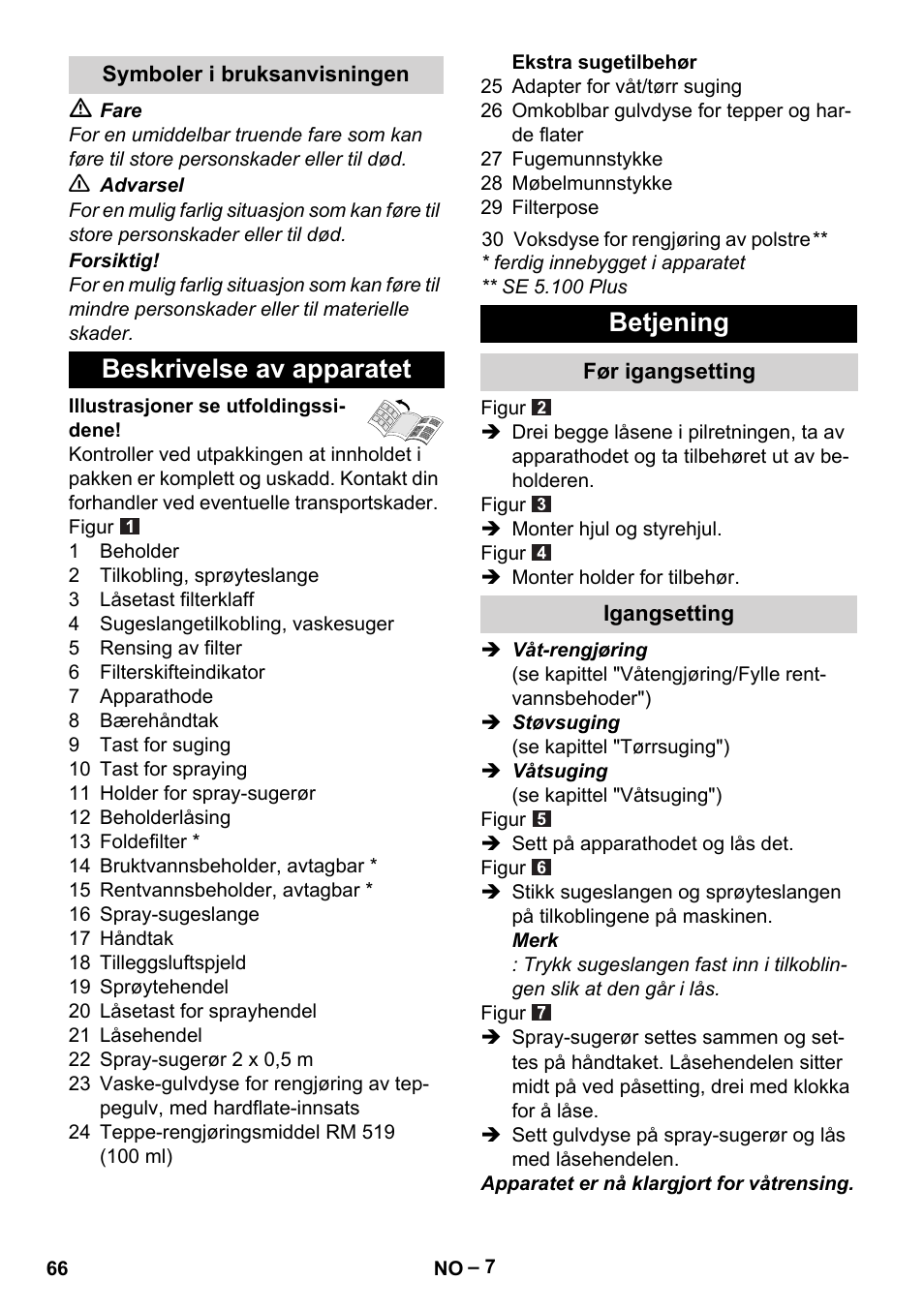 Symboler i bruksanvisningen, Beskrivelse av apparatet, Betjening | Før igangsetting, Igangsetting | Karcher Aspiratori SE 5-100 EU User Manual | Page 66 / 214