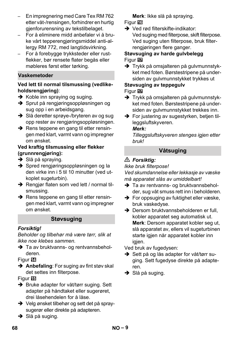 Vaskemetoder, Støvsuging, Våtsuging | Karcher Aspiratori SE 5-100 EU User Manual | Page 68 / 214