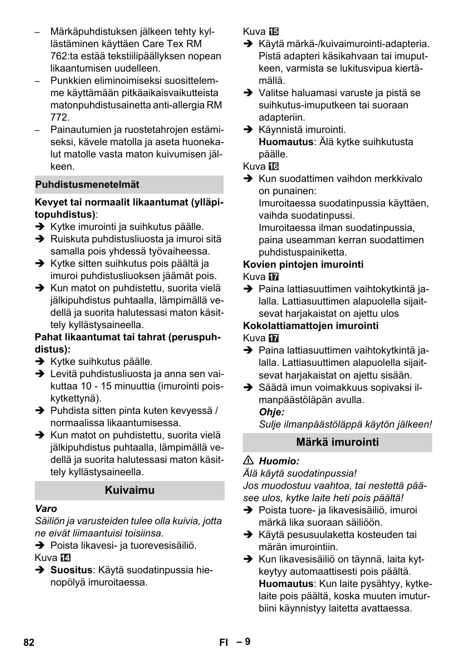 Puhdistusmenetelmät, Kuivaimu, Märkä imurointi | Karcher Aspiratori SE 5-100 EU User Manual | Page 82 / 214