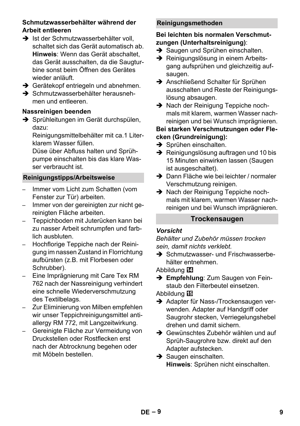 Schmutzwasserbehälter während der arbeit entleeren, Nassreinigen beenden, Reinigungstipps/arbeitsweise | Reinigungsmethoden, Trockensaugen | Karcher Aspiratori SE 5-100 EU User Manual | Page 9 / 214